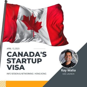 Startup Visa Canada Info Session Hong Kong
