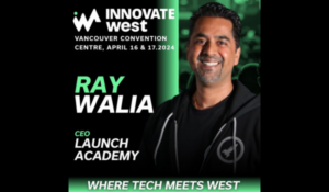 Ray Walia, Innovate West Steering Committee