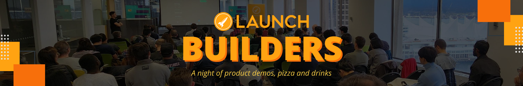 Launch Builders