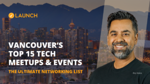 Vancouvers Ultimate Networking List - Ray Walia