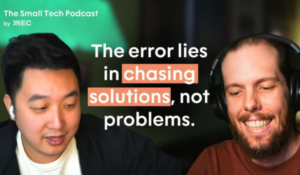 The Small Tech Podcast