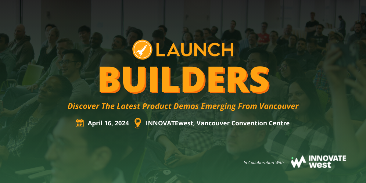 Launch Builders at InnovateWest