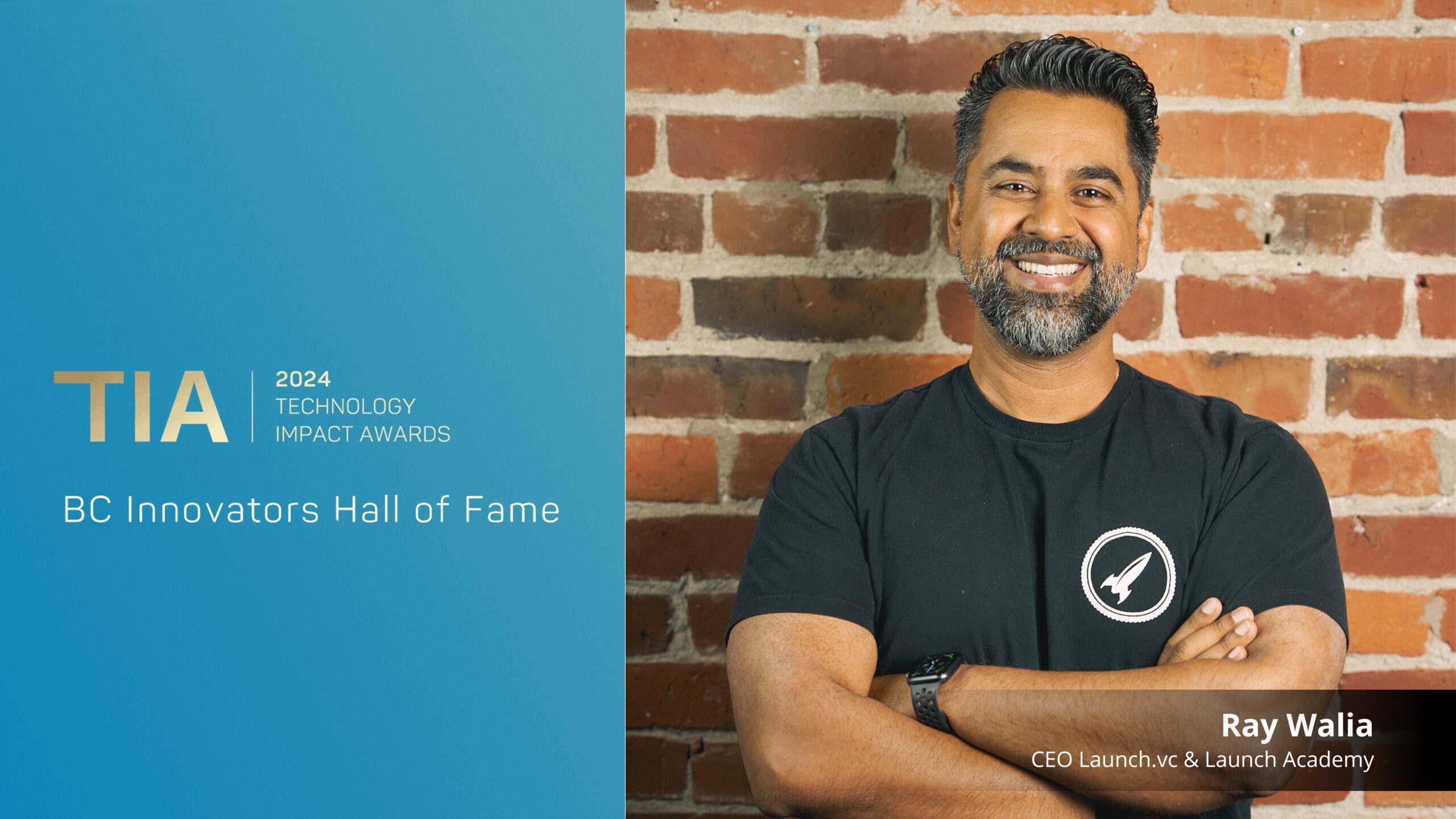 Launch CEO Ray Walia Inducted in BC Innovators Hall of Fame